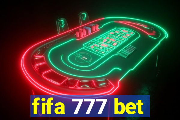 fifa 777 bet